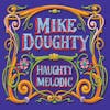 Album artwork for Haughty Melodic by Mike Doughty