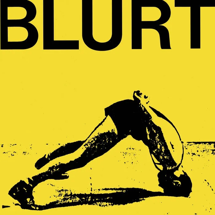 Album artwork for Blurt and Singles by Blurt