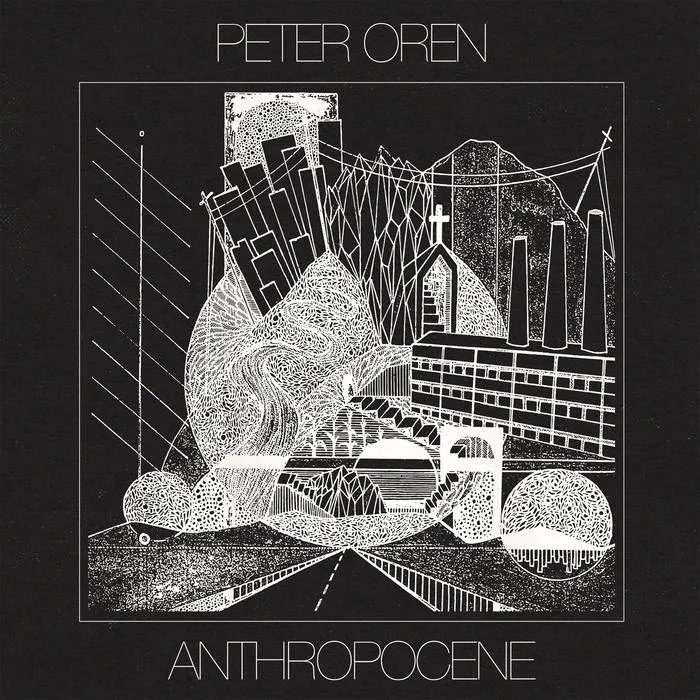 Album artwork for Anthropocene by Peter Oren