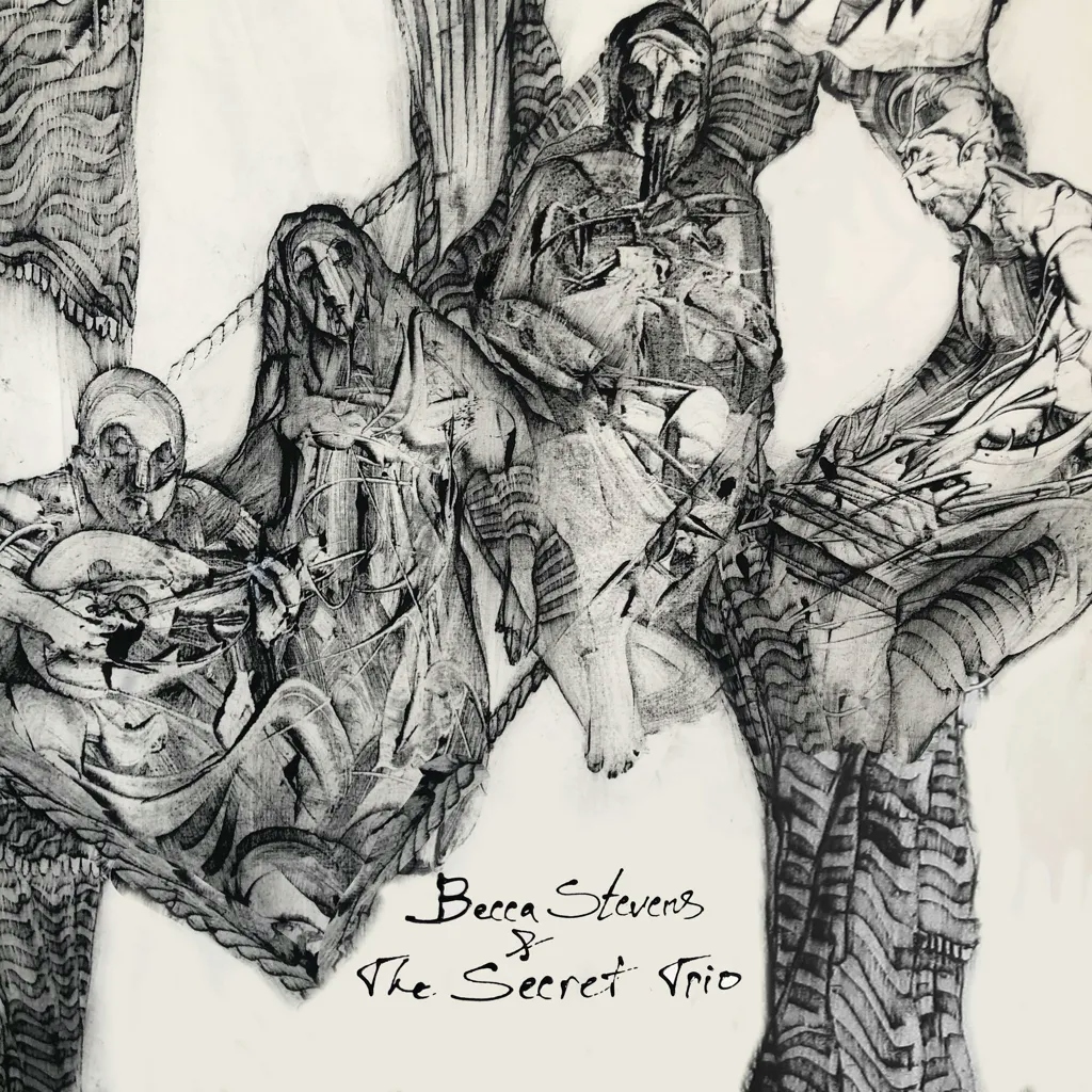 Album artwork for Becca Stevens and The Secret Trio by Becca Stevens