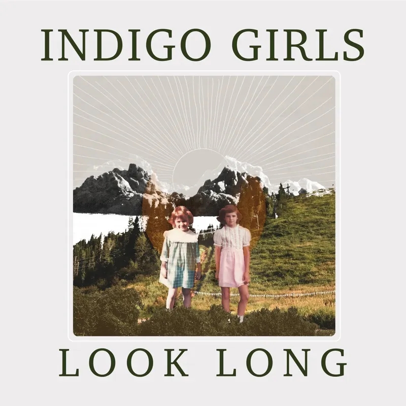 Album artwork for Look Long by Indigo Girls
