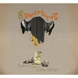 Album artwork for Hymns For A Dark Horse by Bowerbirds