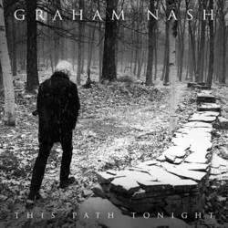 Album artwork for This Path Tonight by Graham Nash