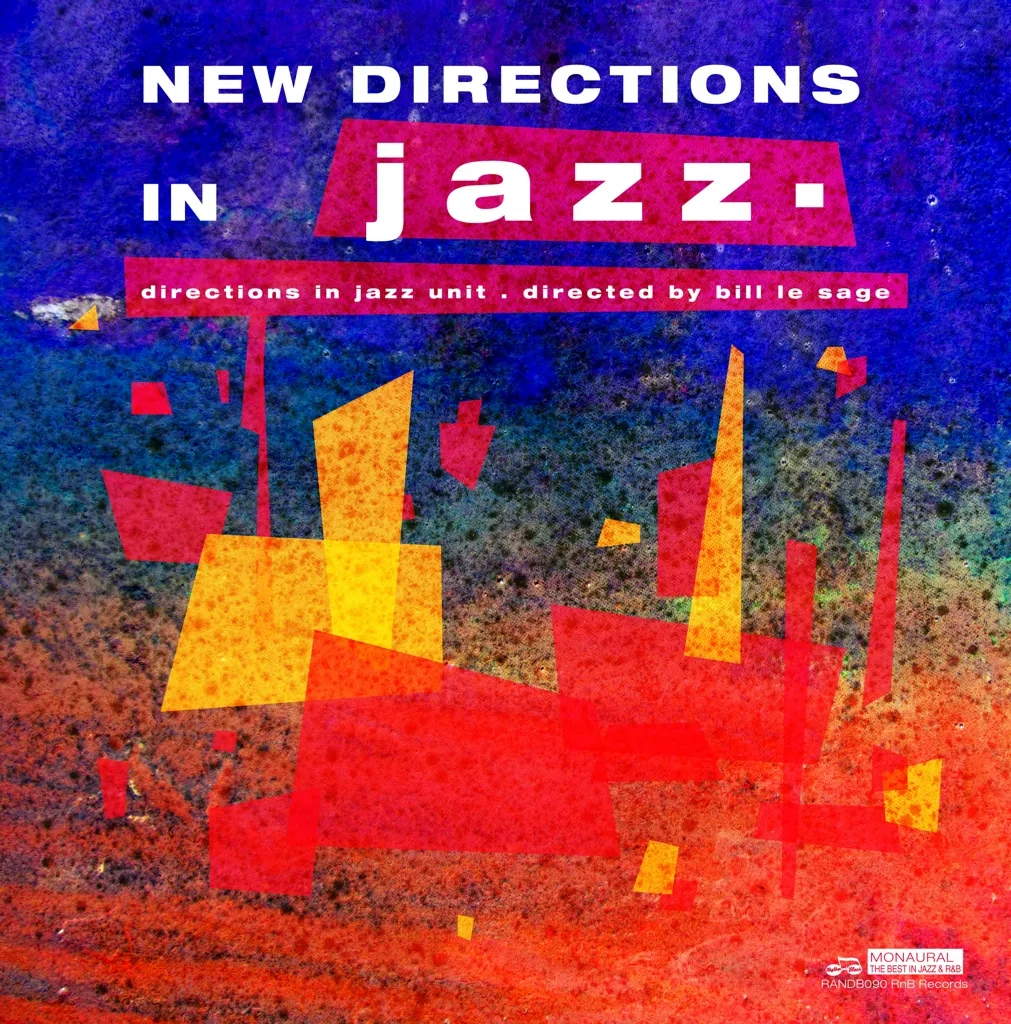 Album artwork for New Directions in Jazz by Bill Le Sage