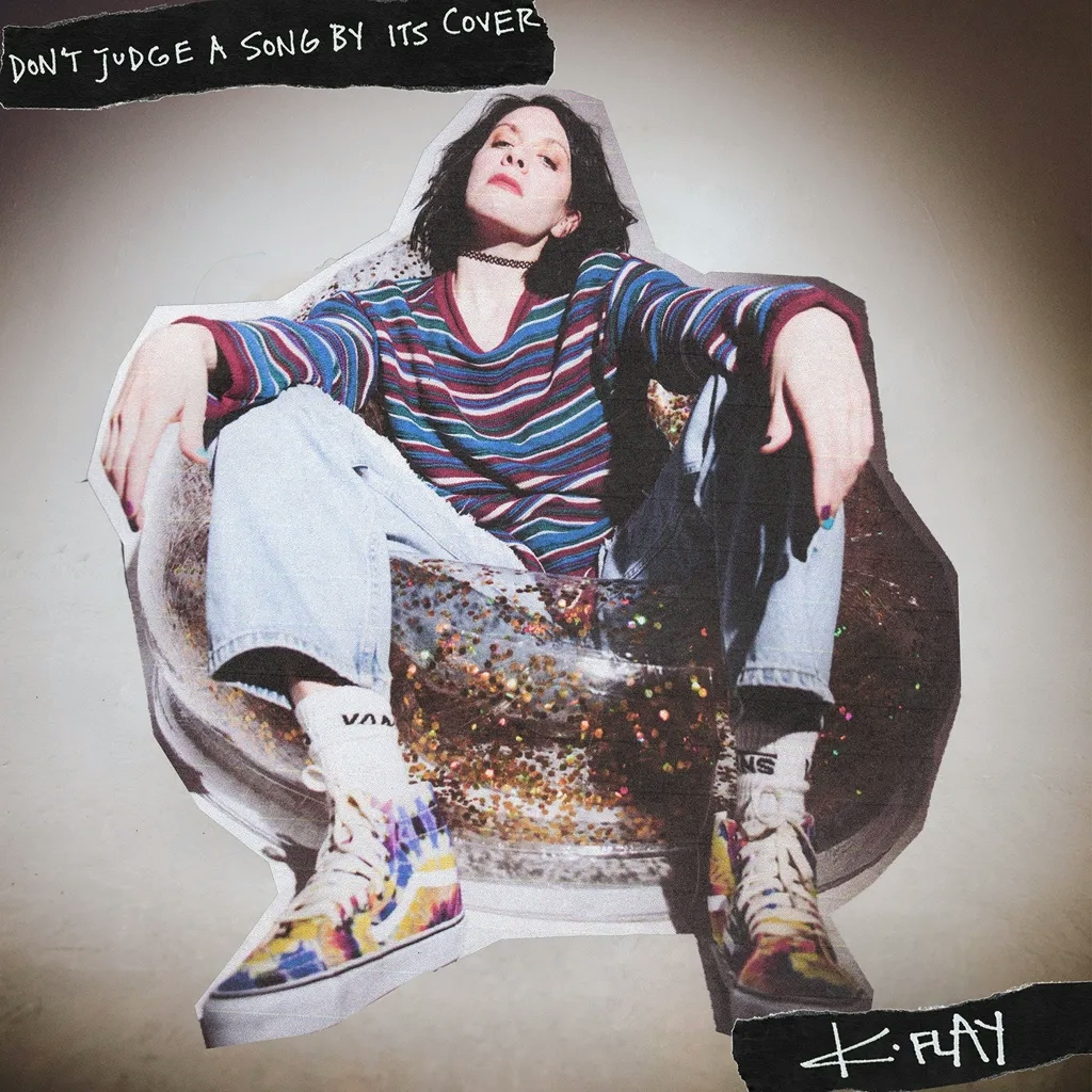 Album artwork for Don't Judge A Song By Its Cover by K Flay