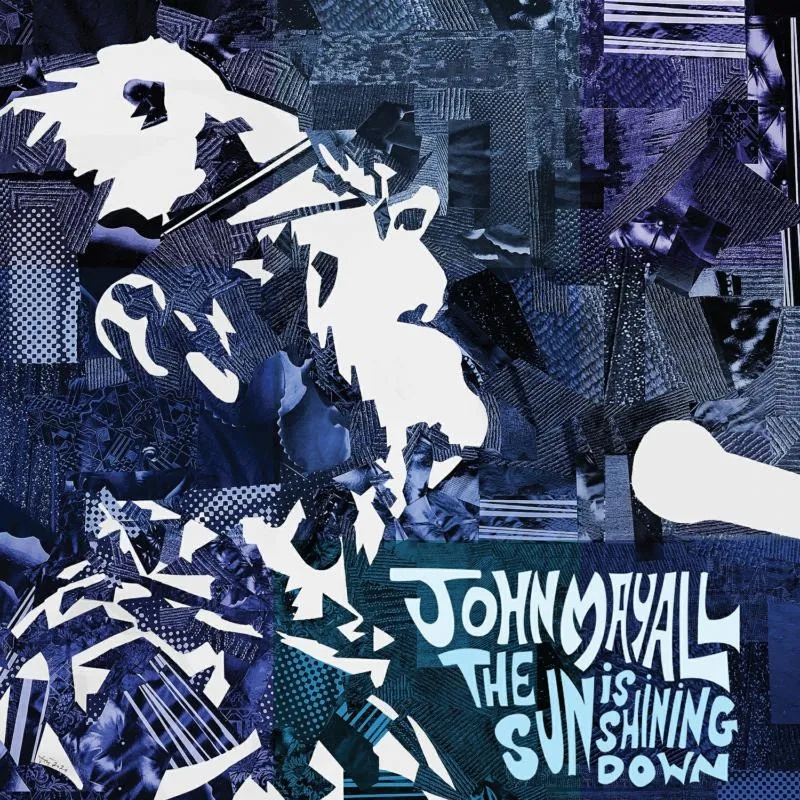 Album artwork for The Sun Is Shining Down by John Mayall