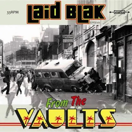 Album artwork for From The Vaults by Laid Blak