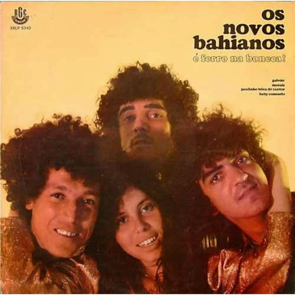 Album artwork for E Ferro Na Boneca! by Os Novos Bahianos