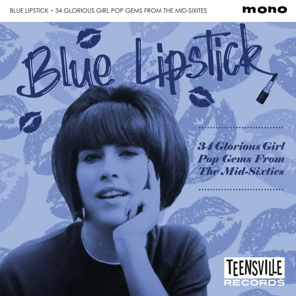 Album artwork for Blue Lipstick (34 Glorious Girl Pop Gems From The Mid-Sixties) by Various