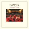 Album artwork for Nothing Is Wrong (10th Anniversary Deluxe Edition) by Dawes
