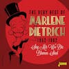 Album artwork for The Very Best Of Marlene Dietrich, 1952-1962 - Sag Mir Wo Die Blumen Sind by Marlene Dietrich