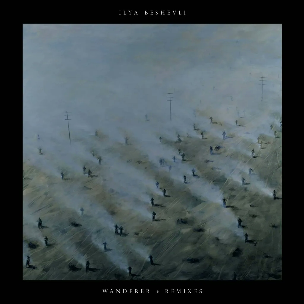 Album artwork for Wanderer Remixes by Ilya Beshevli