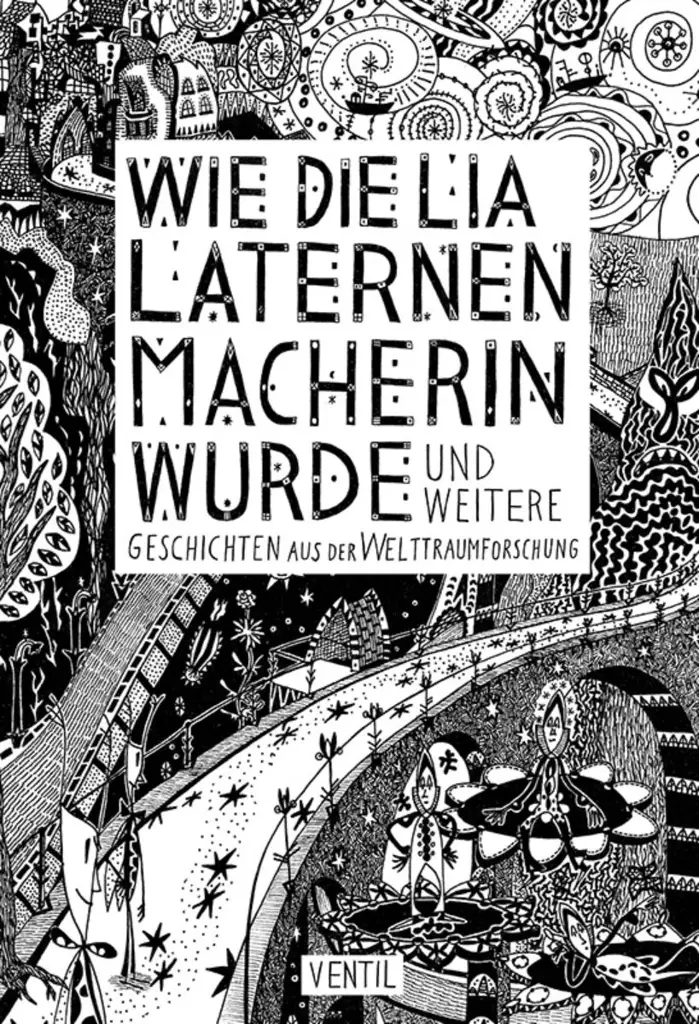Album artwork for Wie Die Lia Laternenmacherin Wurde ... Und Weitere Geschichte by Christian Pfluger