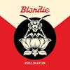 Album artwork for Pollinator by Blondie