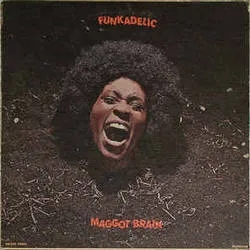 Album artwork for Maggot Brain by Funkadelic