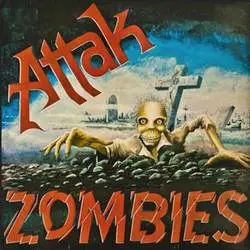 Album artwork for Zombies by Attak