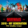 Album artwork for 2016 - My Generation by Mirwais