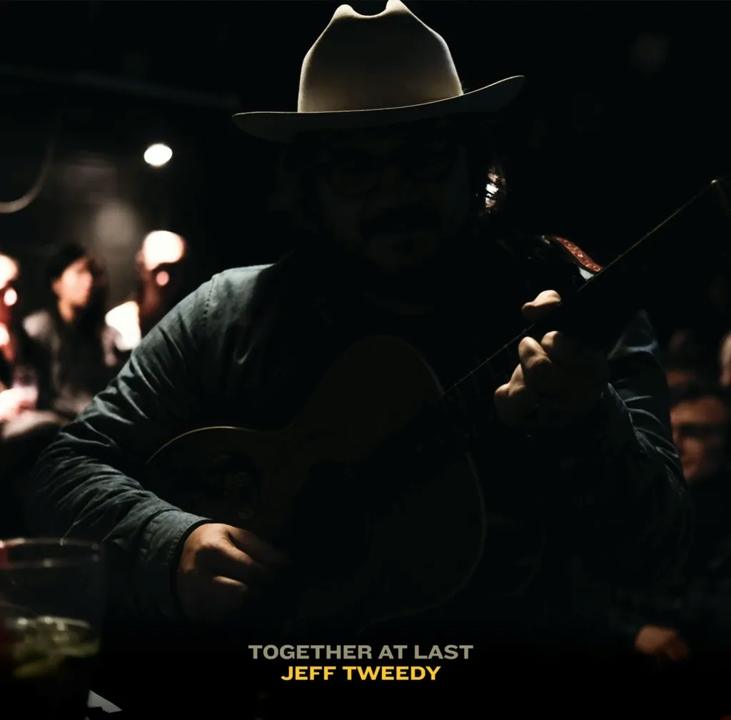Album artwork for Together At Last by Jeff Tweedy