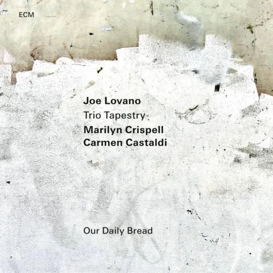 Album artwork for Our Daily Bread by Joe Lovano