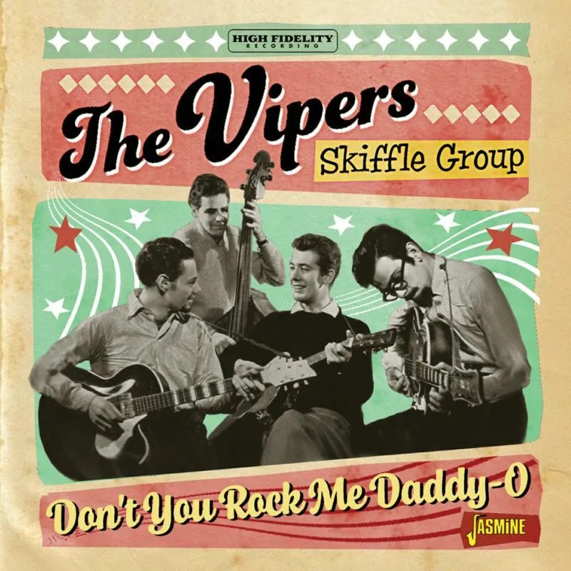 Album artwork for Don't You Rock Me Daddy-o by The Vipers Skiffle Group