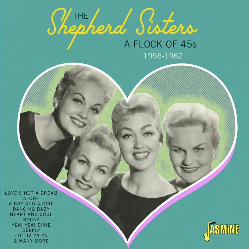 Album artwork for A Flock of 45s 1956-1962 by The Shepherd Sisters