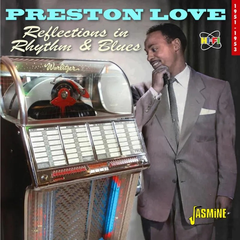 Album artwork for Reflections In Rhythm & Blues - 1951-1953 by Preston Love