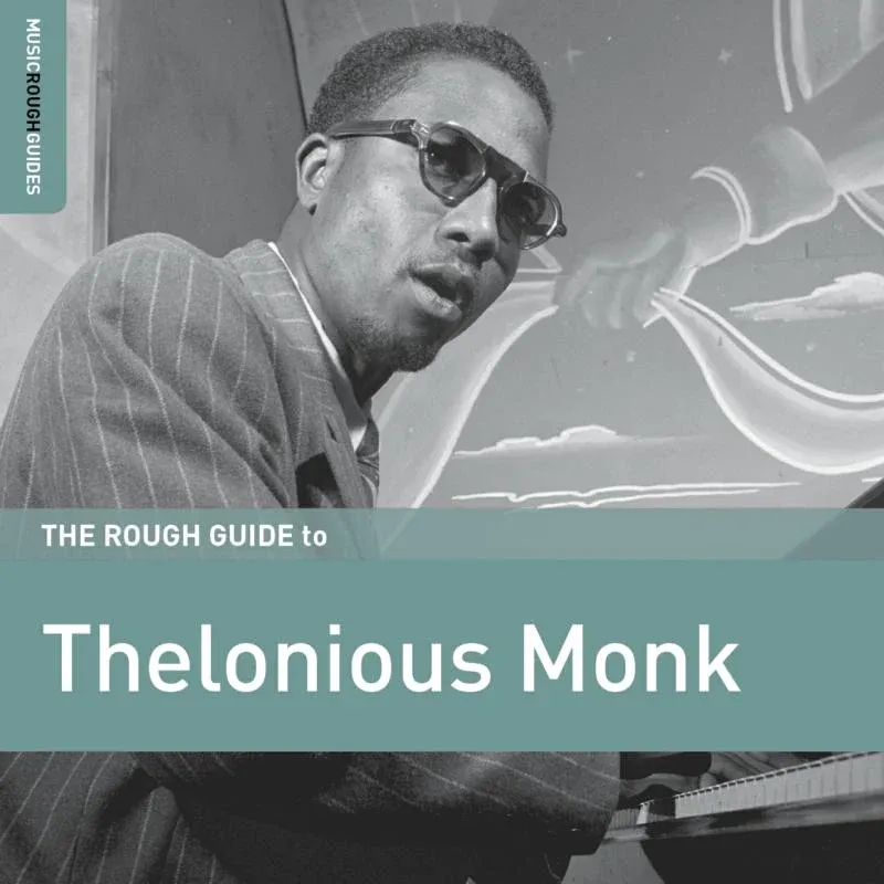 Album artwork for The Rough Guide To Thelonious Monk by Thelonious Monk