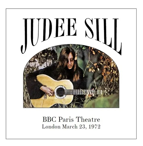 Album artwork for BBC Paris Theatre in London March 23, 1972 by Judee Sill