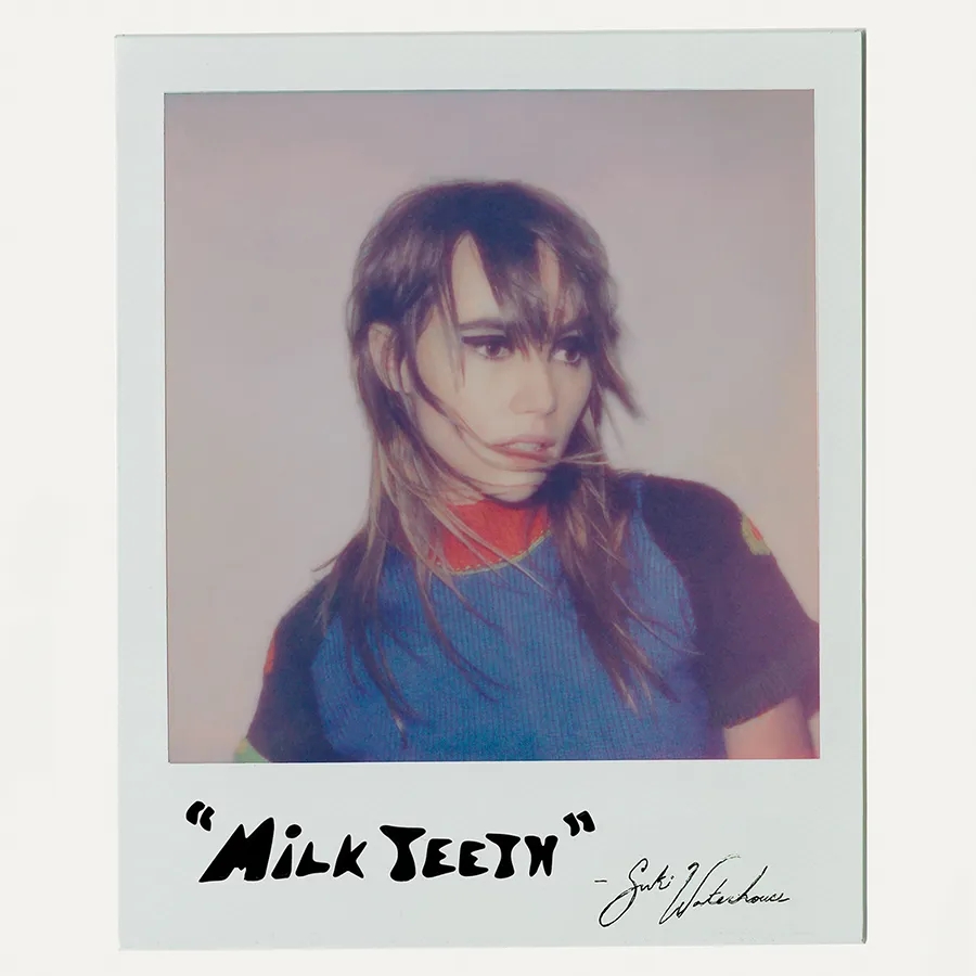 Album artwork for Milk Teeth by Suki Waterhouse