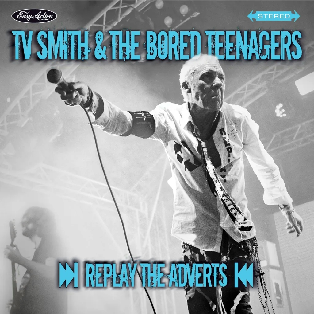 Album artwork for Replay The Adverts by TV Smith and The Bored Teenagers