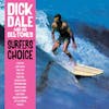 Album artwork for Surfer's Choice by Dick Dale and His Del-Tones