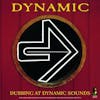 Album artwork for Dynamic - Dubbing At Dynamic Sounds by Various