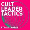 Album artwork for Cult Leader Tactics by Paul Draper