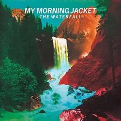Album artwork for The Waterfall (Deluxe) by My Morning Jacket