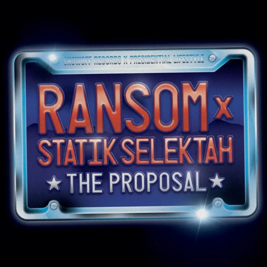 Album artwork for The Proposal by Ransom, Statik Selektah