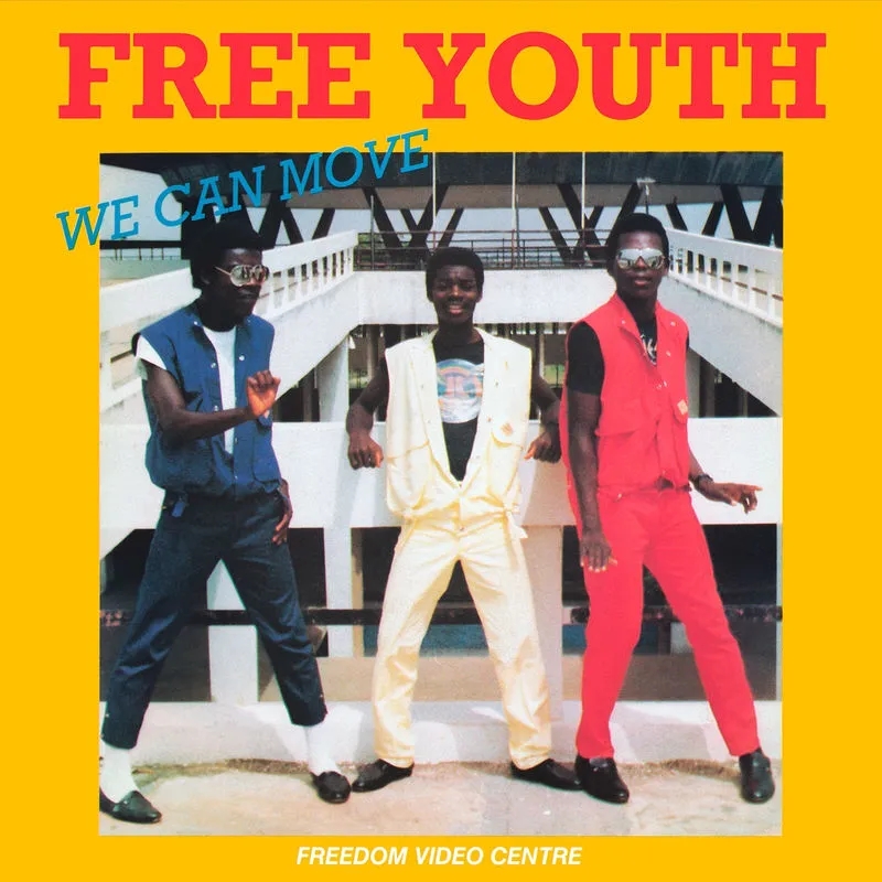 Album artwork for We Can Move by Free Youth