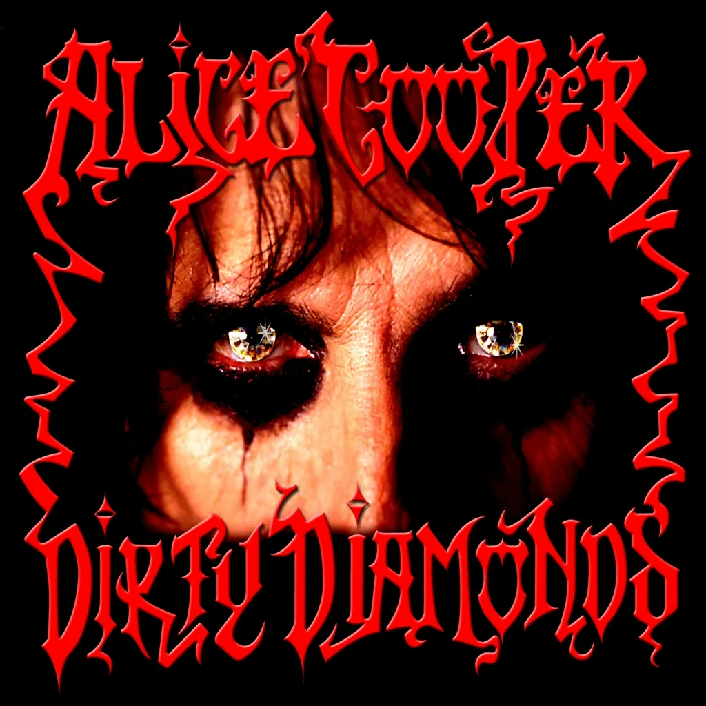 Album artwork for Dirty Diamonds (2020 Reissue) by Alice Cooper