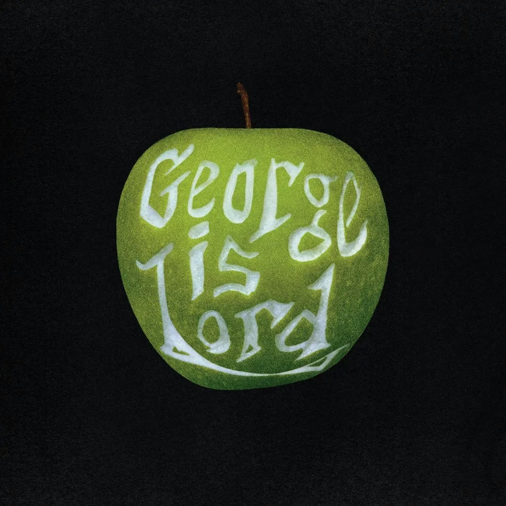 Album artwork for My Sweet George by George Is Lord