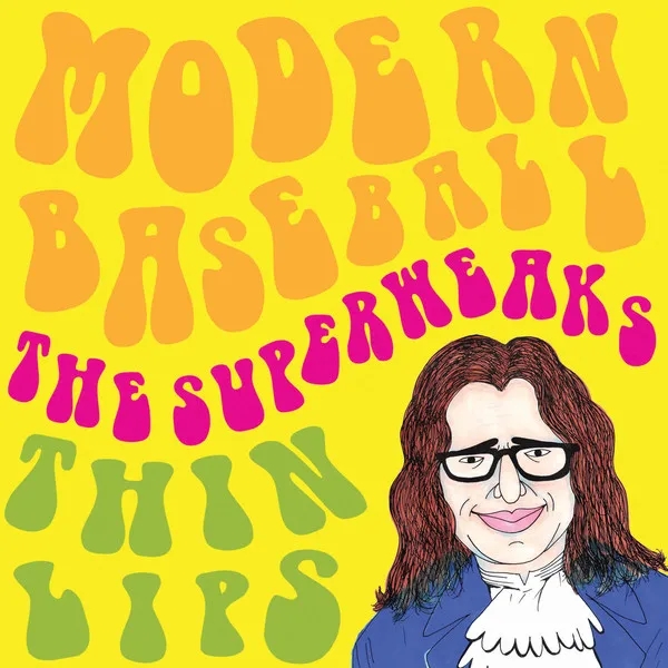 Album artwork for Split 7" by Modern Baseball / The Superweaks / Thin Lips