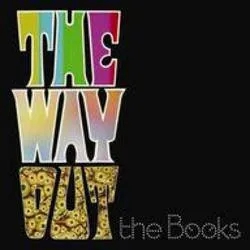 Album artwork for The Way Out by The Books