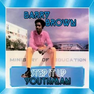 Album artwork for Step It Up Youthman by Barry Brown