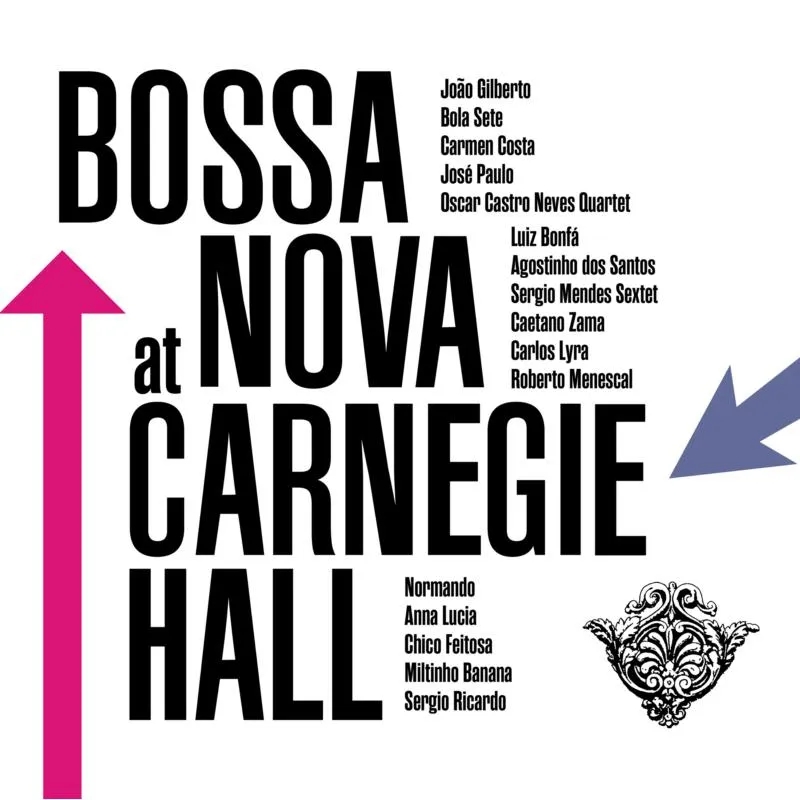 Album artwork for Bossa Nova at Carnegie Hall by Various