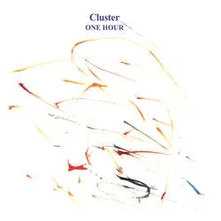 Album artwork for One Hour by Cluster