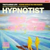 Album artwork for Hypnotist by The Flaming Lips