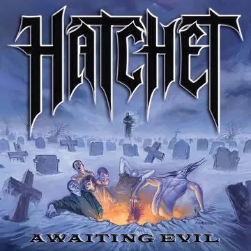 Album artwork for Awaiting Evil by Hatchet
