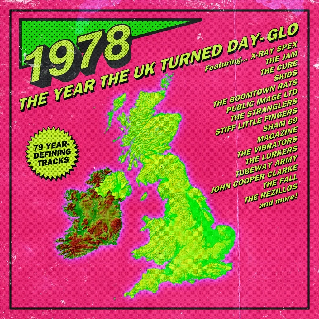 Album artwork for 1978 - The Year the UK Turned Day-Glo, by Various