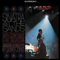 Album artwork for Album artwork for Sinatra At The Sands by Frank Sinatra by Sinatra At The Sands - Frank Sinatra