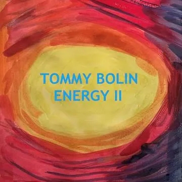 Album artwork for Energy II by Tommy Bolin