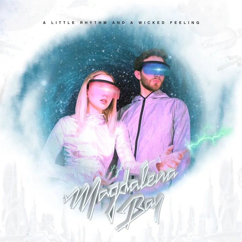 Album artwork for A Little Rhythm and a Wicked Feeling by Magdalena Bay