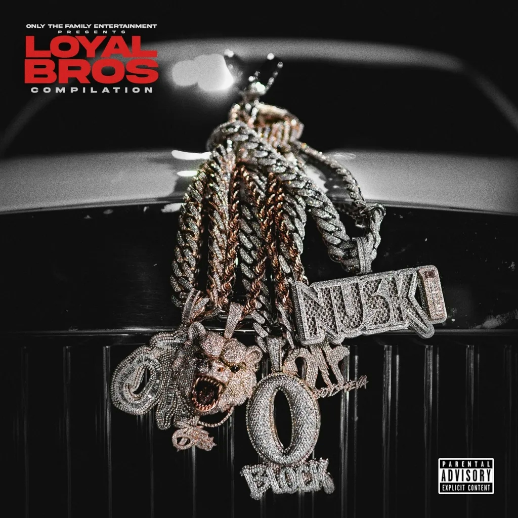 Album artwork for Only The Family - Lil Durk Presents: Loyal Bros by Only The Family 